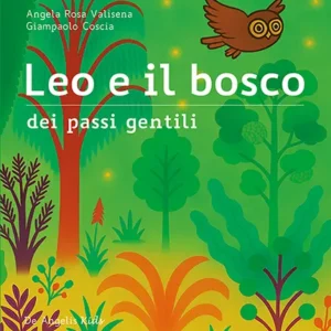 Leo e il bosco dei passi gentili